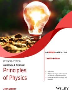 Halliday & Resnick Principles of Physics, Extended, 12ed (An Indian Adaptation)