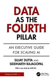 Data as the Fourth Pillar An Executive Guide for Scaling AI