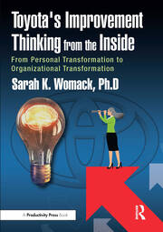 Toyota's Improvement Thinking from the Inside From Personal Transformation to Organizational Transformation