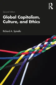 Global Capitalism, Culture, and Ethics 2nd Edition