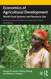 Economics of Agricultural Development World Food Systems and Resource Use