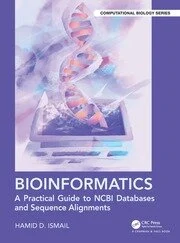 Bioinformatics A Practical Guide to NCBI Databases and Sequence Alignments 1st Edition