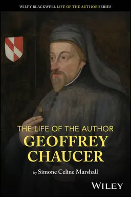 The Life Of The Author - Geoffrey Chaucer