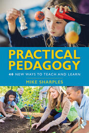 Practical Pedagogy 40 New Ways to Teach and Learn