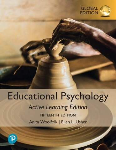 Educational Psychology: Active Learning Edition, Global Edition, 15th edition
