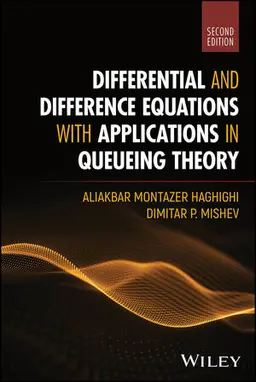 Differential And Difference Equations With Applications In Queueing Theory, 2Nd Edition