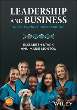 Leadership And Business For Veterinary Professionals