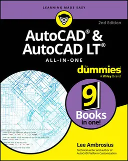 Autocad & Autocad Lt All-In-One For Dummies, 2Nd Edition