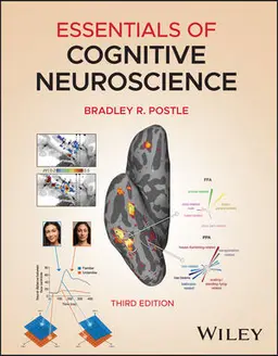 Essentials of Cognitive Neuroscience, 3rd Edition