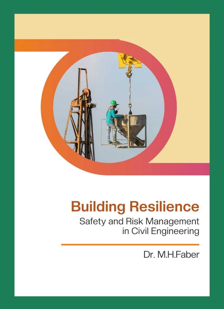 Building Resilience: Safety and Risk Management in Civil Engineering