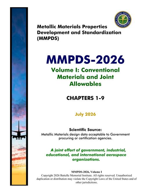 Metallic Materials Properties Development and Standardization (MMPDS) Handbook, Volumes I & II